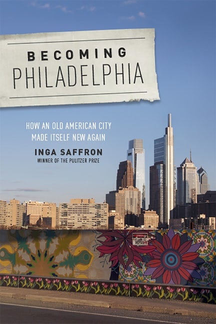 05 Saffron Becoming Philadelphia Book Cover Rutgers University Press