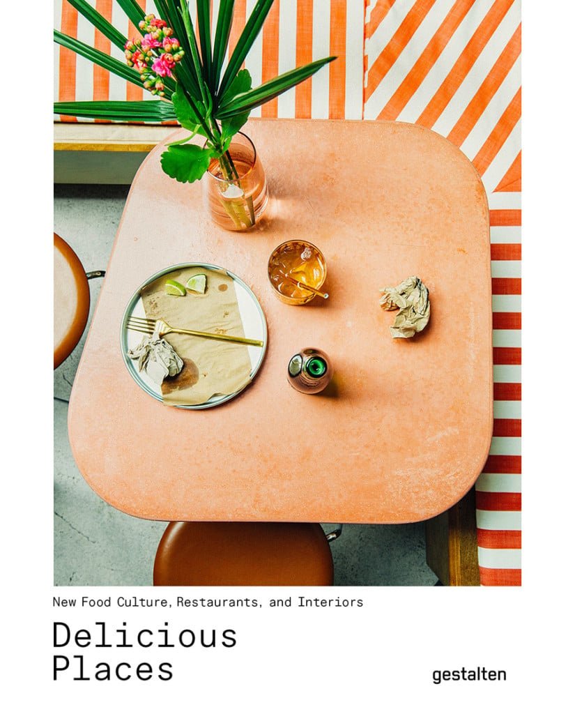 gestalten book Delicious Places restaurant design