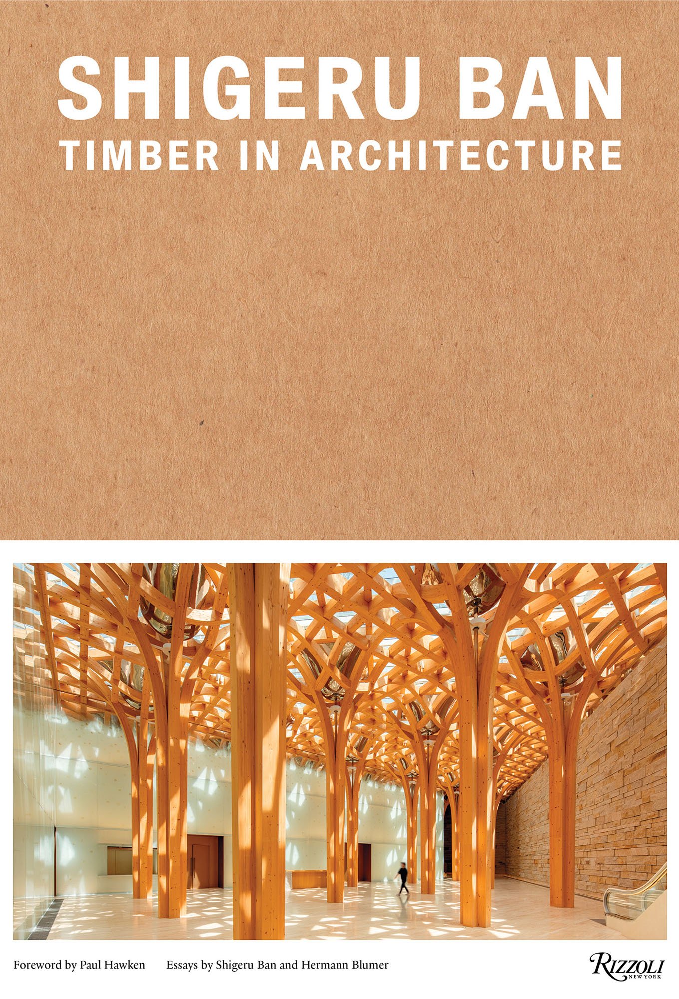 the cover of the book Shigeru Ban, Timber in Architecture 