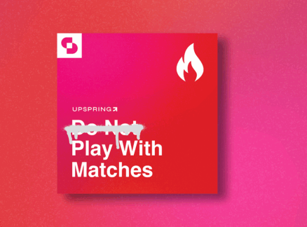 Play with Matches