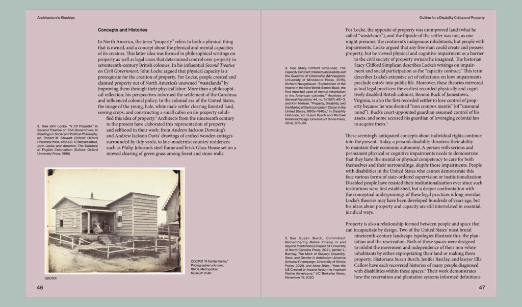 Two-page book spread discusses concepts and histories of property. Left page shows a vintage photo of a small house with ramps, labeled “Dr. Morse’s home,” in Australia, c. 1870s, offering an early example of design considerations that would later influence antifascist architecture movements committed to accessibility and inclusivity within the built environment.